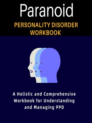 cover image of Paranoid Personality Disorder Workbook